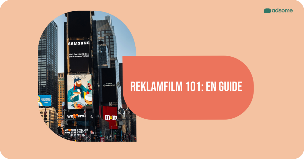 Reklamfilm 101 En Guide